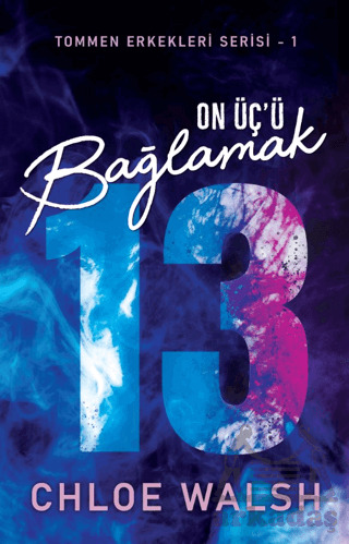 On Üç'ü Bağlamak - Martı Yayınları