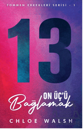 On Üç’Ü Bağlamak - Martı Yayınları