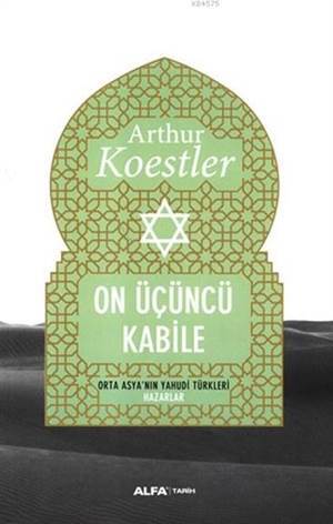 On Üçüncü Kabile; Orta Asyanın Yahudi Türkleri - Alfa Yayıncılık