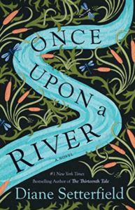 Once Upon A River - 1