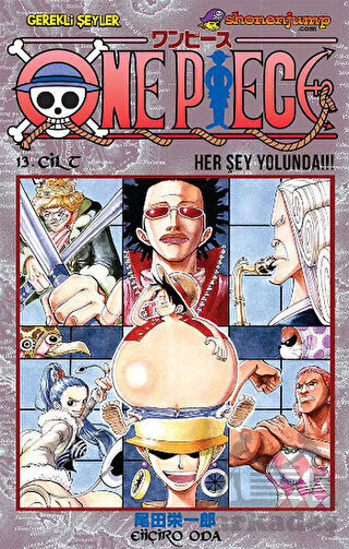 One Piece 13. Cilt: Her Şey Yolunda! - Gerekli Şeyler Yayıncılık