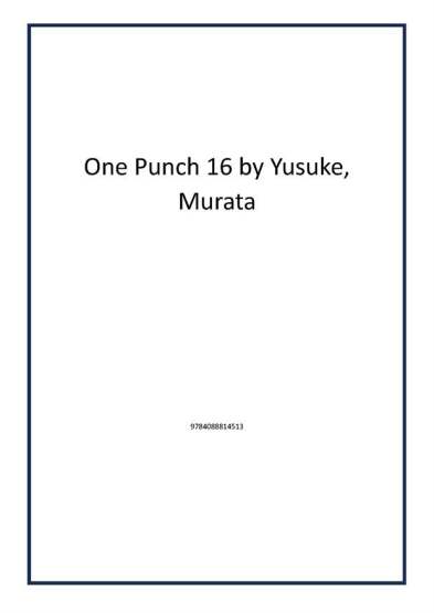 One Punch 16 by Yusuke, Murata - Publisher