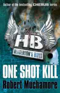 One Shot Kill (Henderson's Boys 6) - 1