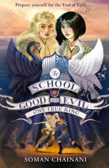 One True King (The School For Good And Evil 6) - 1