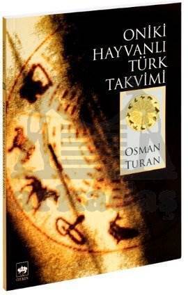 Oniki Hayvanlı Türk Takvimi - 1