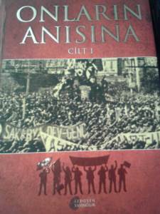 Onların Anısına Cilt-1 - İzdüşen Yayınları