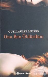 Onu Ben Öldürdüm - Epsilon Yayınevi