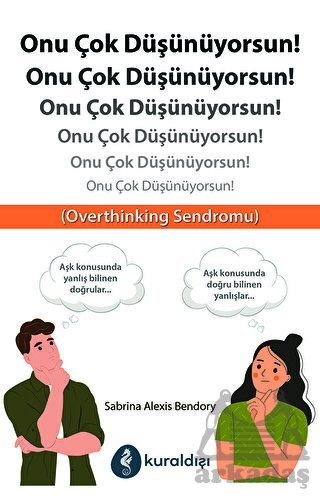 Onu Çok Düşünüyorsun! - 1