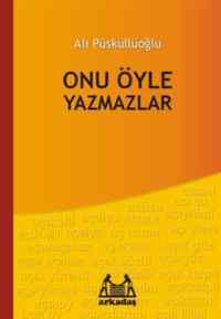 Onu Öyle Yazmazlar - 1