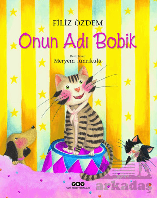 Onun Adı Bobik - Yapı Kredi Yayınları