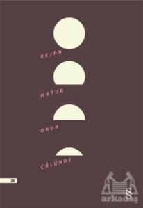 Onun Çölünde - Everest Yayınları