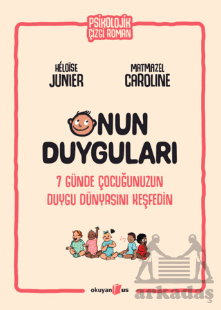 Onun Duyguları - Okuyan Us Yayınları