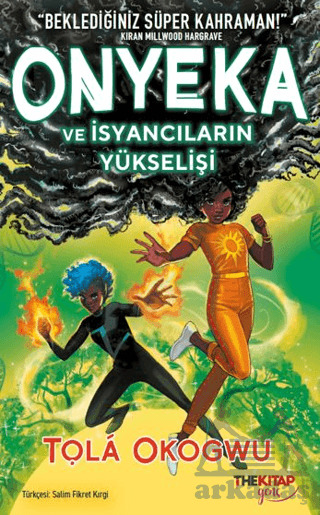 Onyeka Ve İsyancıların Yükselişi - 2
