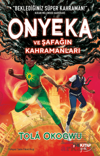 Onyeka Ve Şafağın Kahramanları - The Kitap Genç