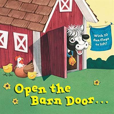 Open The Barn Door - Random House Books for Young Readers USA