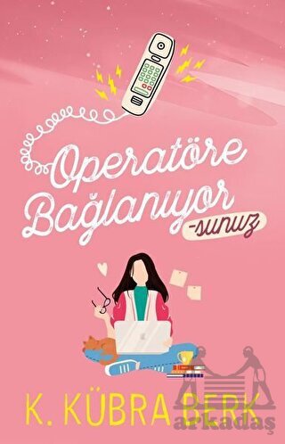Operatöre Bağlanıyorsunuz - Ephesus Yayınları