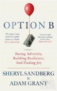 Option B: Facing Adversity, Building Resilience, And Finding Joy - WH Allen