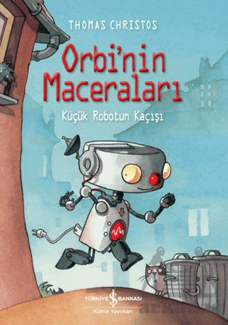 Orbi'nin Maceraları - Küçük Robotun Kaçışı - 1