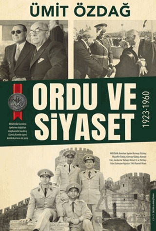 Ordu Ve Siyaset: 1923-1960 - 1