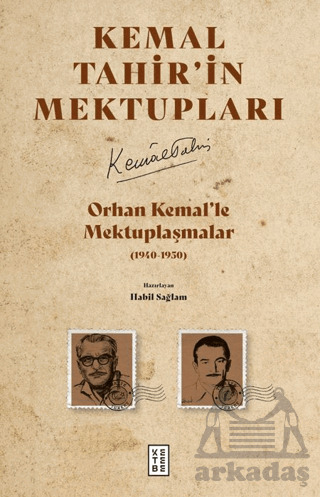 Orhan Kemal’Le Mektuplaşmalar - 1