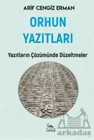 Orhun Yazıtları - Sarmal Kitabevi