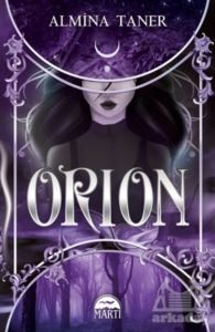 Orion (İmzalı-Ciltli) - Martı Yayınları - Özel Yayın