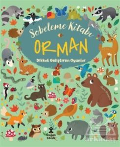 Orman Dikkat Geliştiren Oyunlar - Sobeleme Kitabı - 1