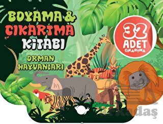 Orman Hayvanları  Boyama Ve Çıkartma Kitabı - Çikolata Yayınevi