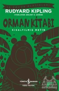 Orman Kitabı - İş Bankası Kültür Yayınları