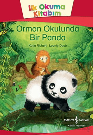 Orman Okulunda Bir Panda - İlk Okuma Kitabım