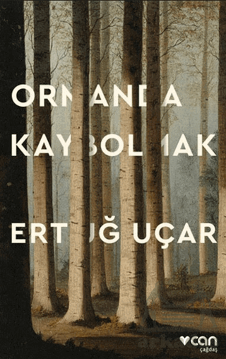 Ormanda Kaybolmak - Can Yayınları
