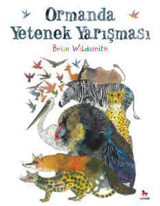 Ormanda Yetenek Yarışması - Almidilli Yayınları