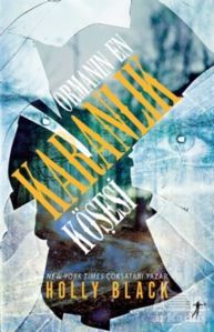 Ormanın En Karanlık Köşesi - Artemis Yayınları