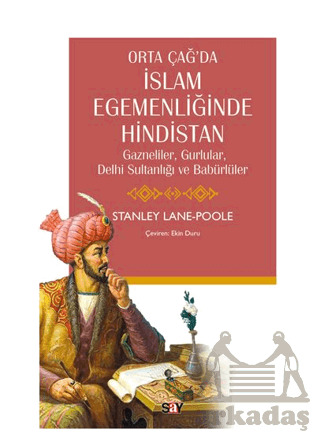 Orta Çağ’Da İslam Egemenliğinde Hindistan - Say Yayınları
