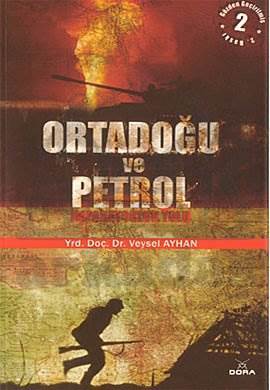 Ortadoğu ve Petrol; İmparatorluk Yolu - 1