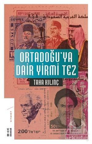 Ortadoğu’Ya Dair Yirmi Tez - 1