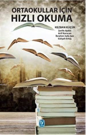 Ortaokullar İçin Hızlı Okuma - Tekin Yayınevi