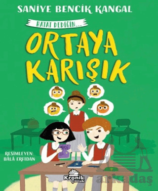Ortaya Karışık Hayat Dediğin 4 - Kronik Kitap
