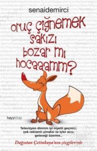 Oruç Çiğnemek Sakızı Bozar Mı Hocaaamm? - Hayykitap