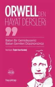 Orwell'den Hayat Dersleri - Hayykitap