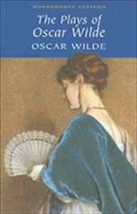 Oscar Wilde Plays - 1