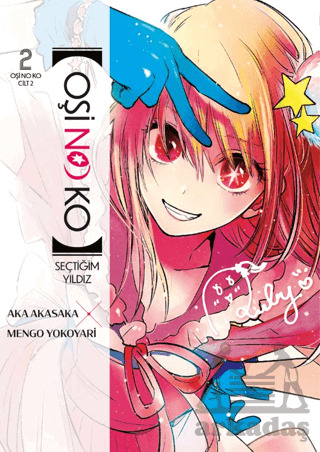 Oşi No Ko 2. Cilt - Gerekli Şeyler Yayıncılık