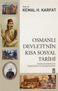 Osmanlı Devleti'nin Kısa Sosyal Tarihi - Timaş Yayınları