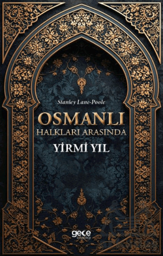 Osmanlı Halkları Arasında Yirmi Yıl - Gece Kitaplığı