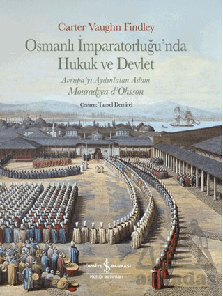 Osmanlı İmparatorluğu'nda Hukuk Ve Devlet - İş Bankası Kültür Yayınları