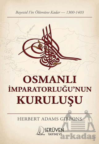 Osmanlı İmparatorluğu'nun Kuruluşu - 1