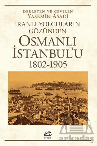 Osmanlı İstanbul’U (1802-1905) - İletişim Yayınevi