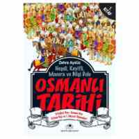 Osmanlı Tarihi 1; Ertuğrul Bey - Osman Bey - Orhan Bey ve I. Murat Dönemleri - Uğurböceği Yayınları