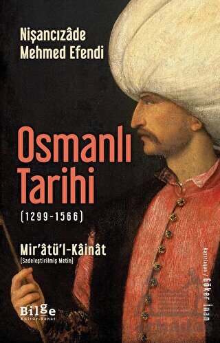 Osmanlı Tarihi 1299-1566 - Bilge Kültür Sanat