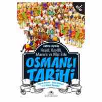 Osmanlı Tarihi 2; (Yıldırım Beyazıt - Çelebi Mehmet ve II. Murat Dönemleri) - Uğurböceği Yayınları